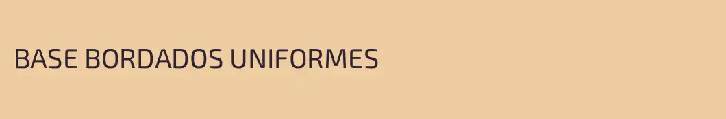 BASE BORDADOS UNIFORMES